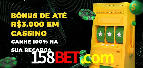 158bet.com melhor bônus de depósito